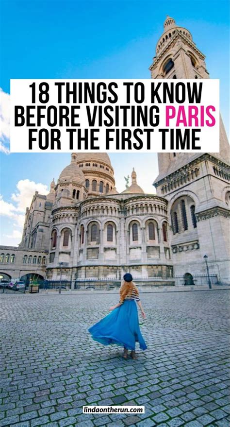 Things To Know Before Your First Time In Paris Paris France Travel