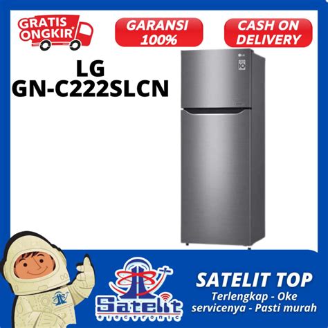 KULKAS REFRIGERATOR LEMARI ES 2 PINTU LG GN C222SLCN Lazada Indonesia