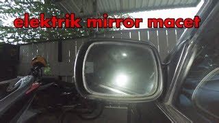 Memperbaikifuzziblog Cara Memperbaiki Spion Mobil Yang Patah