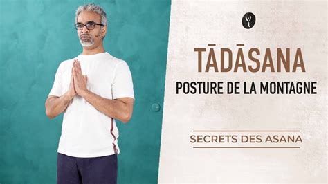 Comment Faire Tadasana La Posture De La Montagne YouTube