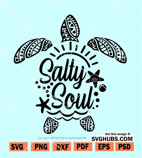 Salty Soul Turtle Svg Salty Soul Svg Sea Turtle Svg