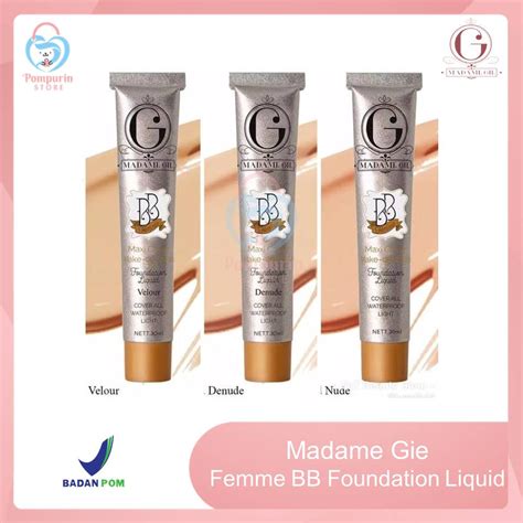 Jual Madame Gie Bb Femme Foundation Liquid Original Bpom Indonesia