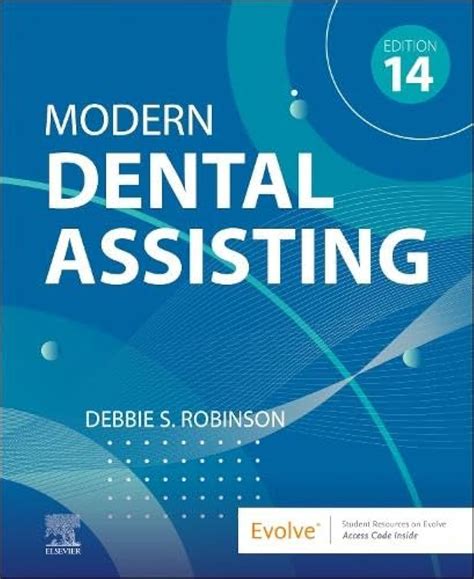 Modern Dental Assisting: 9780323824408: Medicine & Health Science Books