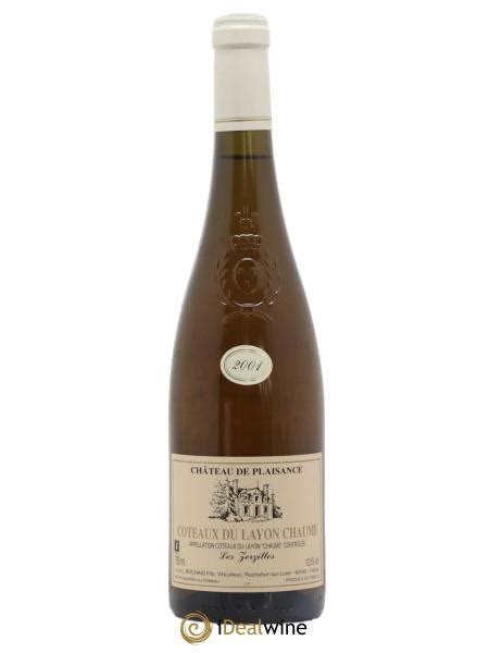 Acheter Coteaux du Layon Chaume les Zerzilles Château de Plaisance 2001