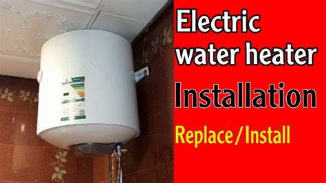 How To Install Electric Water Heater For Bathroom Youtube