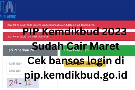 Cek Penerima Pip Cair April Dengan Login Pip Kemdikbud Go