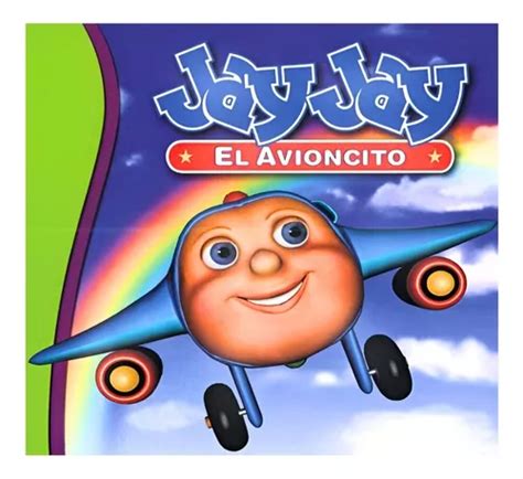 Jay Jay El Avioncito Las Nuevas Llantas De Jay Jay Dvd Meses Sin