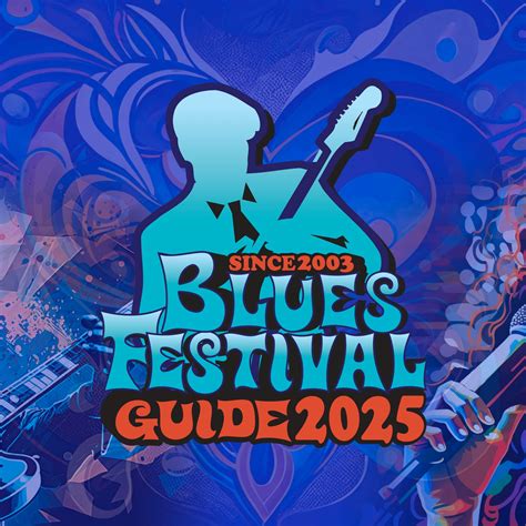 Blues Festival Guide - We 💙 Our Worldwide #blues community! Check out