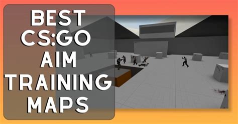 8 Best CS GO Aim Training Maps Profilerr