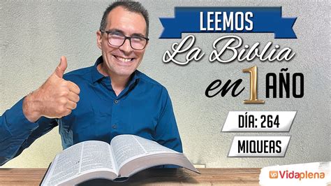 DÍA 264 MIQUEAS 1 al 6 2 SERIE LEEMOS LA BIBLIA EN UN AÑO EN VERSIÓN