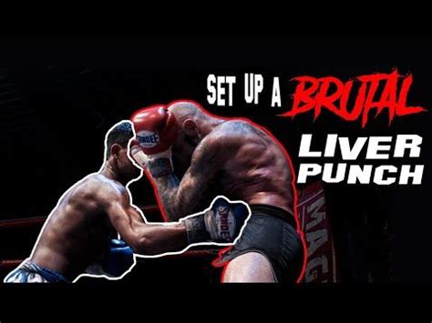 Liver Shot Punch Technique | How To Set Up The Liver Punch Knockout ...