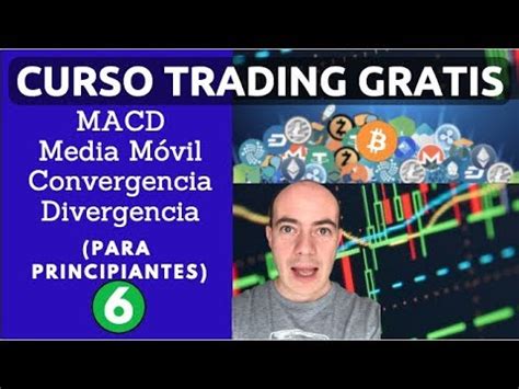 Curso De Trading Gratis Macd Youtube