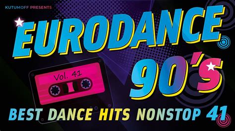 Eurodance Megamix Volume Best Dance Hits S Youtube