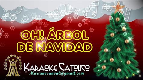 OH ARBOL DE NAVIDAD VERSIÓN KARAOKE INSTRUMENTAL YouTube