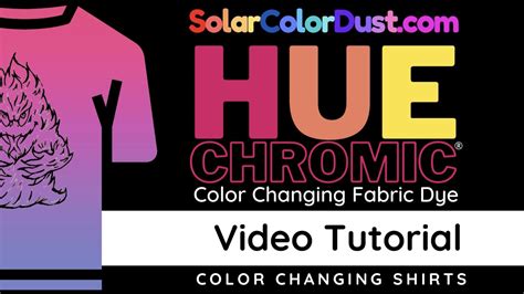 SolarColorDust HueChromic Color Changing Fabric Dye Tutorial YouTube