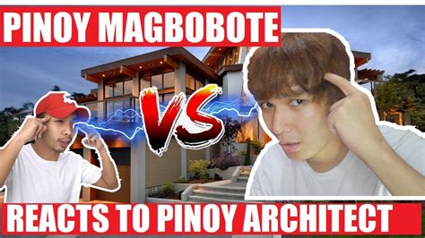 Pinoy Magbobote Reacts To Architect S House YouTube