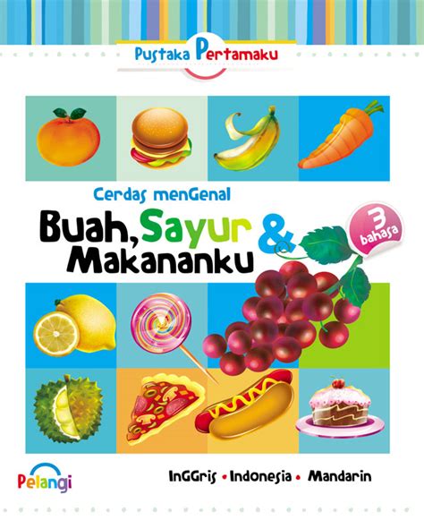 Jual Buku Pustaka Pertamaku Bahasa Cerdas Mengenal Buah Buahan Karya