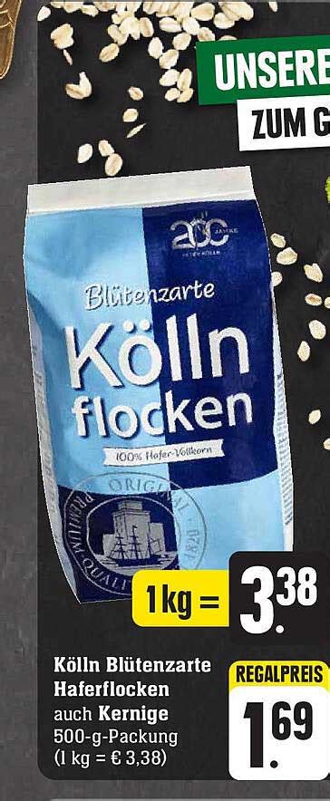 K Lln Bl Tenzarte Haferflocken Auch Kernige Angebot Bei Edeka