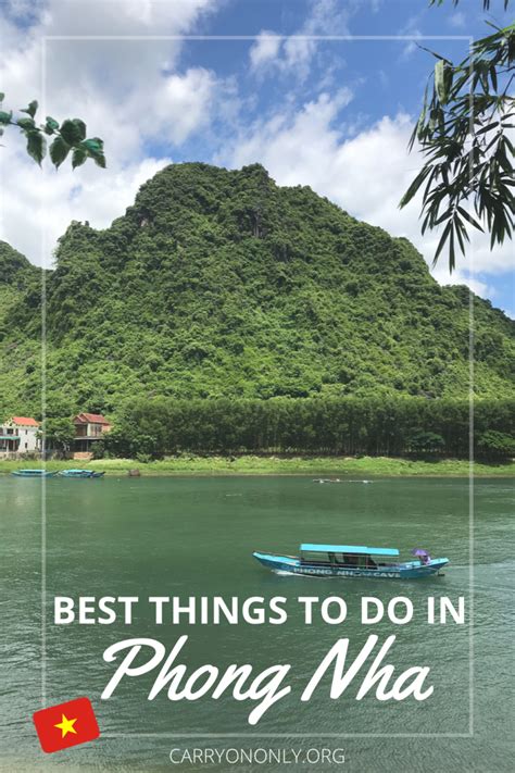 Best Things To Do In Phong Nha Vietnam Carry On Only