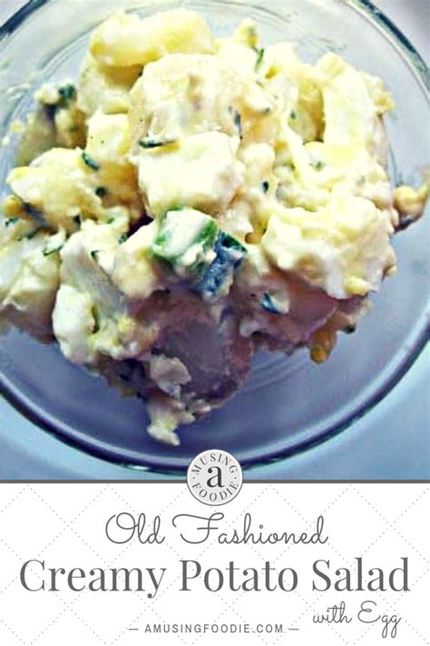 Old Fashioned Creamy Potato Salad Amusing Foodie