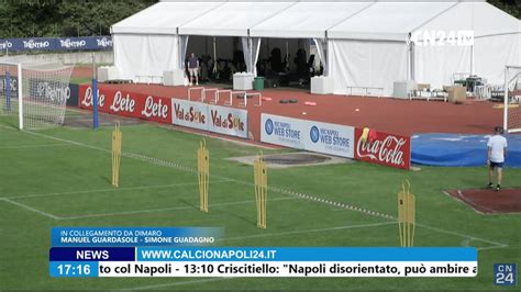 🔴 Allenamento Napoli In Diretta Dal Ritiro A Dimaro Live Giorno 10