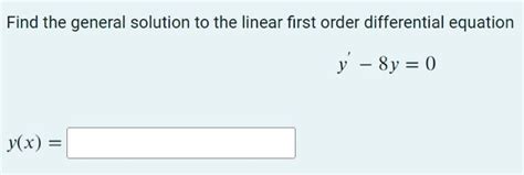 Solved Dx2d2y Dxdy 2xy2 Is A Ordinary Differential Equation