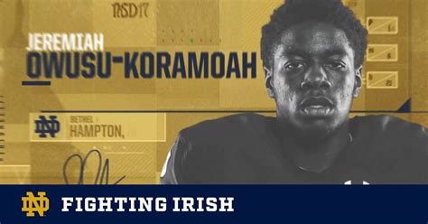 Jeremiah Owusu Koramoah 2017 Notre Dame Signee Notre Dame Fighting