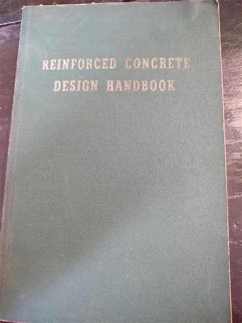 Reinforced Concrete Design Handbook 1st Edition 1220 Picclick Ca