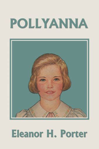 Pollyanna – Yesterday's Classics