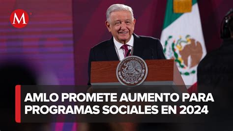 Presupuesto 2024 incluirá megaobras y apoyos sociales AMLO YouTube