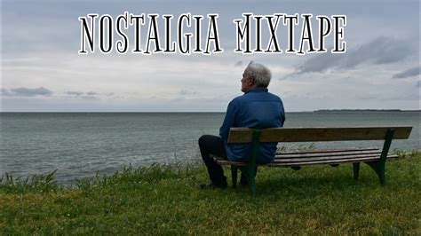 NOSTALGIA MIXTAPE - YouTube