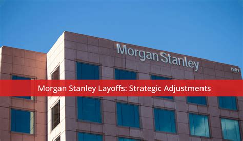 Layoffs 2024 Morgan Stanley Gates Donella