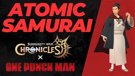 Atomic Samurai One Punch Man Summoners War Chronicles Colab Youtube