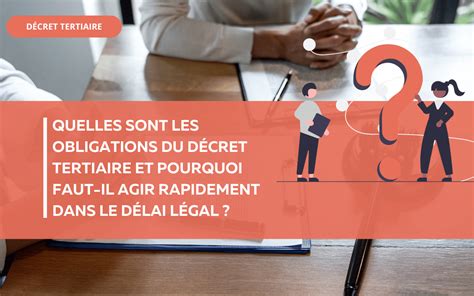 Quelles Sont Les Obligations Du Dispositif Co Nergie Tertiaire