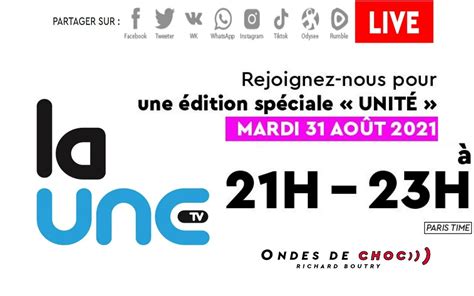 La Une TV Édition spéciale du 31 Août 2021 Ondes de choc avec