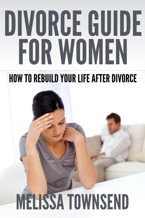 Download Divorce Guide For Women How To Rebuild Your Life After