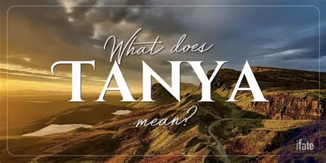 What The Name Tanya Means And What Numerologists Think Of It