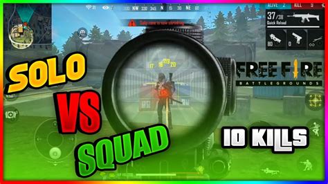 Free Fire Best Solo Vs Squad Gameplay Must Watch Garena Free Fire By Gaming With Sanju Youtube