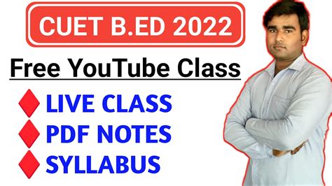 Cuet B Ed Free Youtube Live Class Cuet Pg B Ed Cuet Bhu