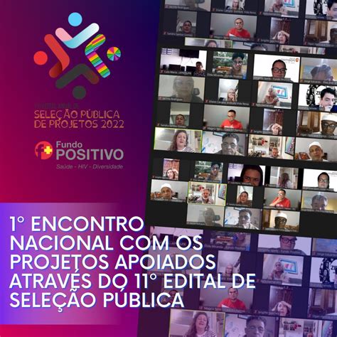 Encontro Nacional Os Projetos Apoiados Atrav S Do Edital De