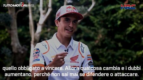 MotoGP Marc Marquez Quando tornerò Lo deciderà il mio corpo YouTube