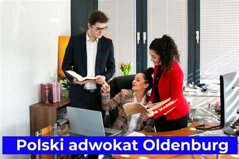 Polski Adwokat Oldenburg Adresy Numery Polscy Prawnicy