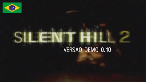 Ps2 Silent Hill 2 010 Demo Dublado E Legendado