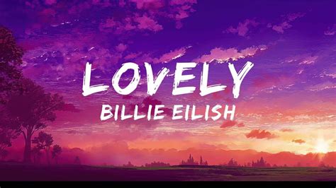 Billie Eilish - lovely (Lyrics) - YouTube