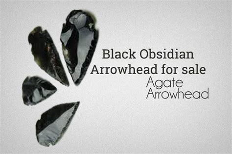 Black Obsidian Arrowhead For Sale Agate Arrowheads