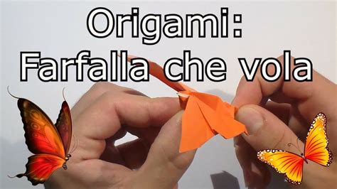 Origami Farfalla Che Vola YouTube