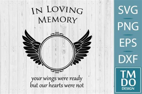 In Loving Memory Svg Memorial Svg Rip Graphic By Tmdodesign