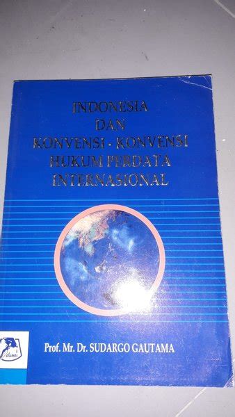 Jual Indonesia Dan Konvensi Konversi Hukum Perdata Internasional