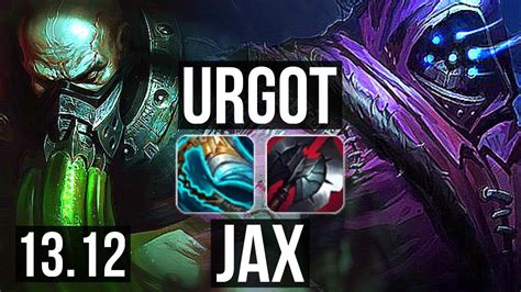 Urgot Vs Jax Top 4 5m Mastery 800 Games 5 1 1 Kr Master 13