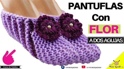 Pantuflas Babucha A Dos Agujas Con Flor A Crochet Tejidos A Dos